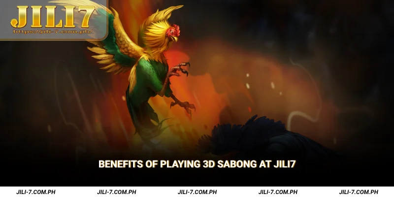 Benefits of Playing 3D Sabong at JILI7
