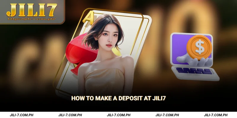 How to Make a Deposit at JILI7