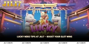 Lucky Neko Tips at JILI7