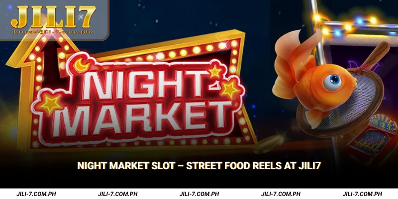 Night Market Slot