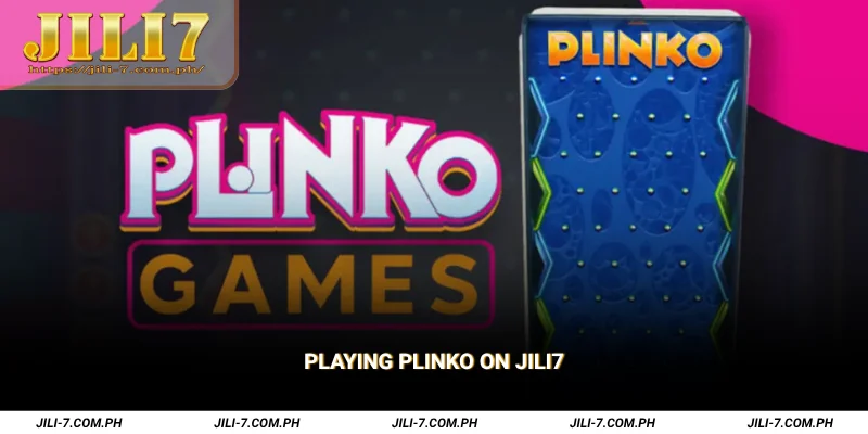 Playing Plinko on JILI7