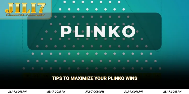 Tips to Maximize Your Plinko Wins